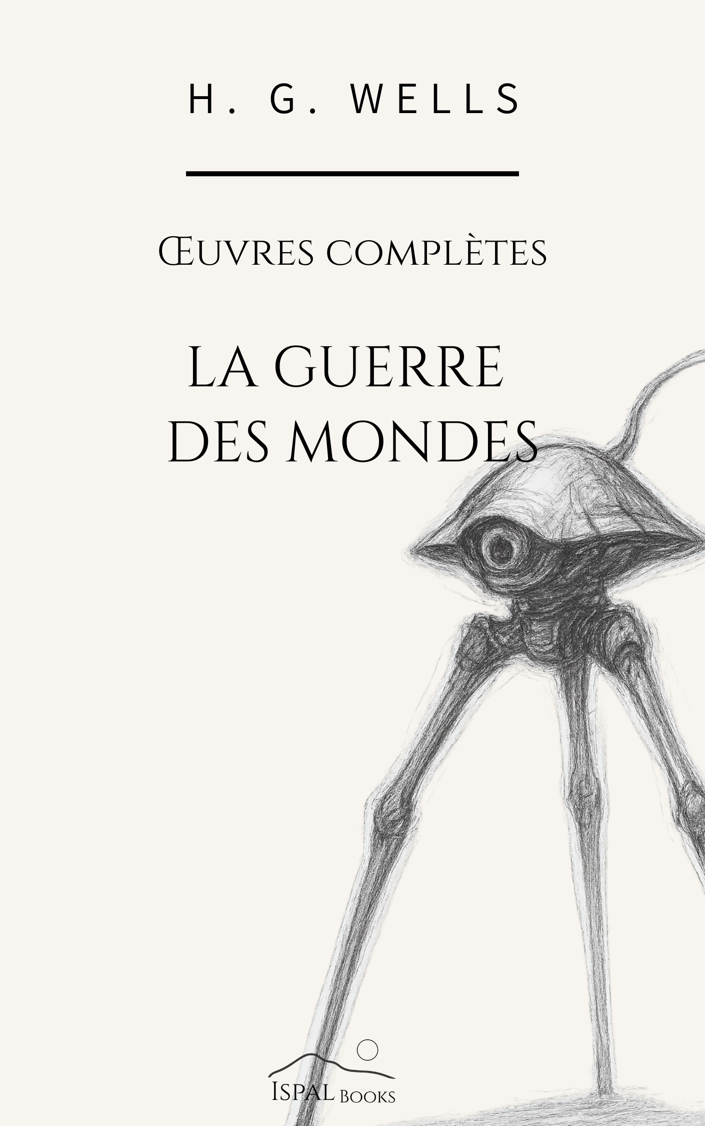 La Guerre des mondes — H. G. Wells