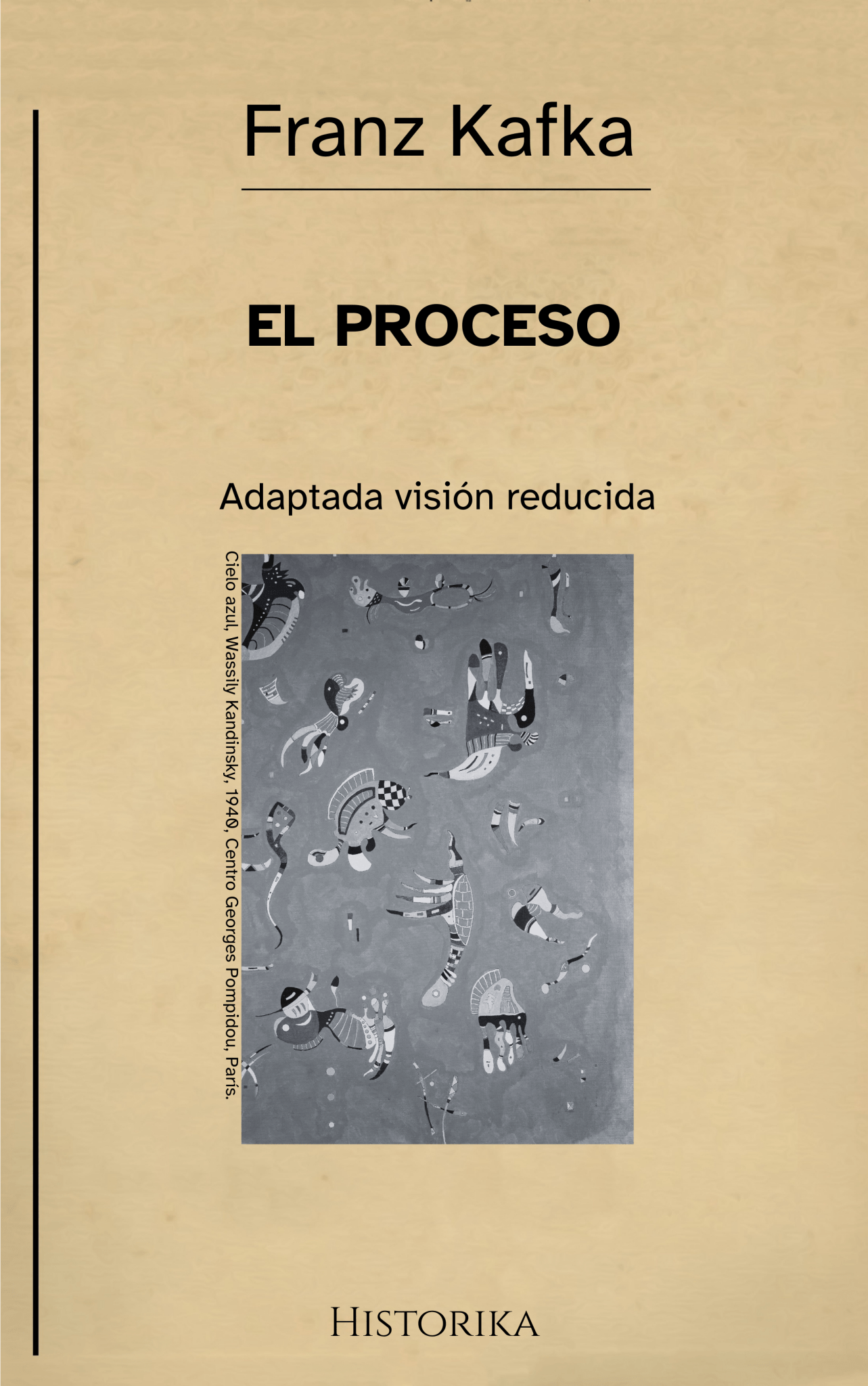 El proceso – Franz Kafka (Visión reducida)