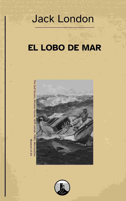 El lobo de mar – Jack London