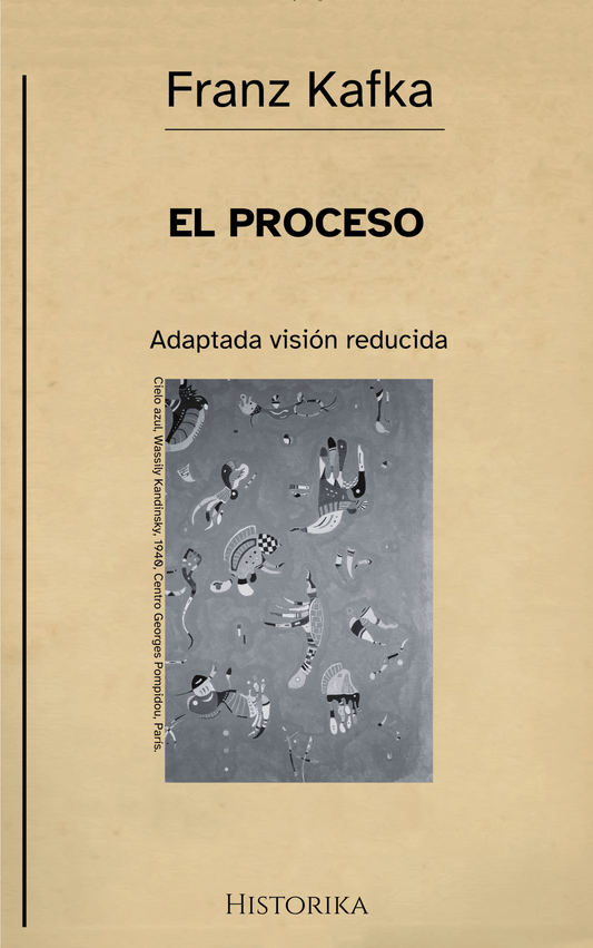 El proceso – Franz Kafka (Visión reducida)