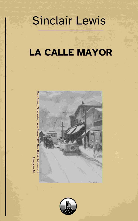La calle Mayor – Sinclair Lewis