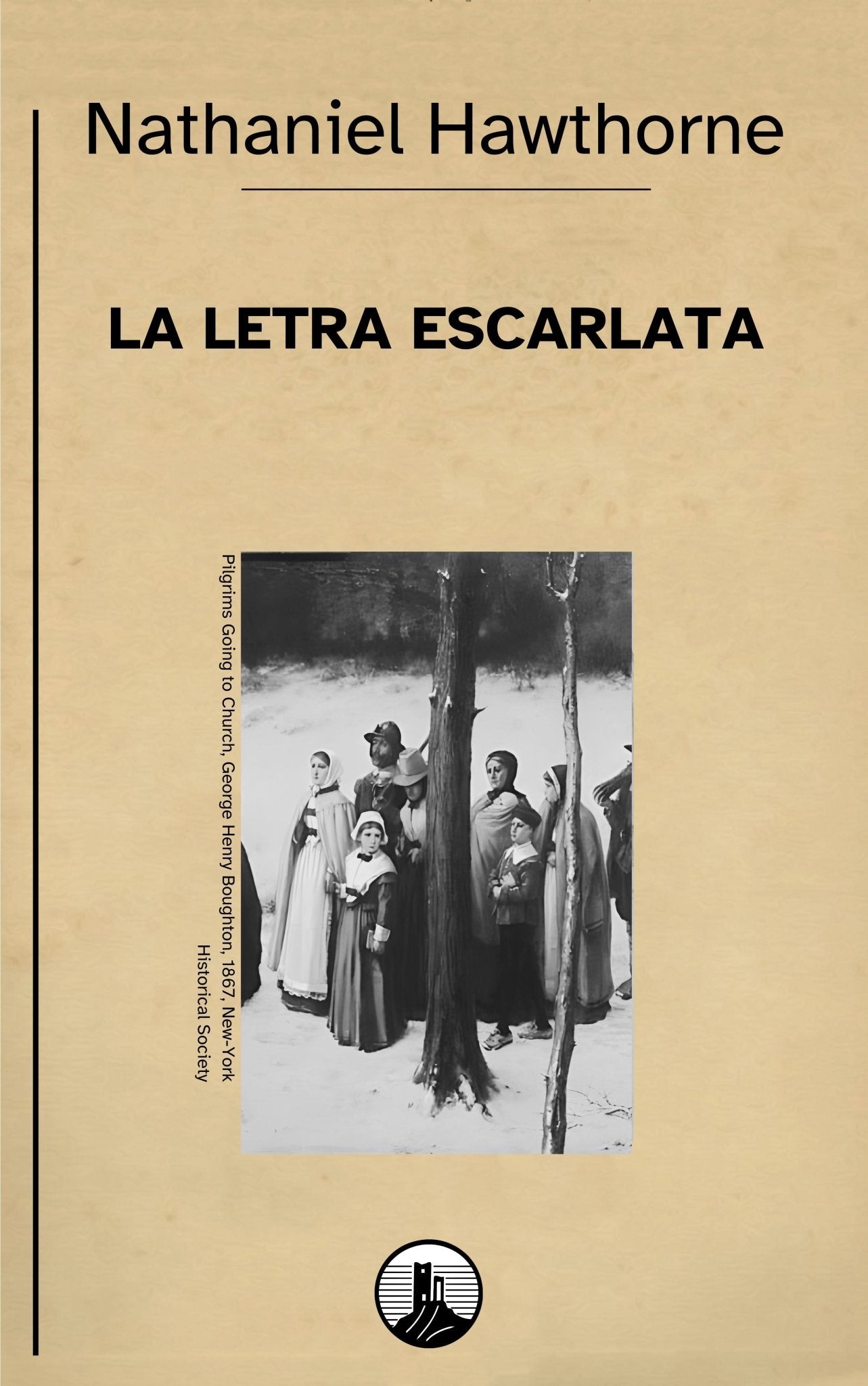 La letra escarlata – Nathaniel Hawthorne - Ispalbooks - Peyrusse Servicios Editoriales
