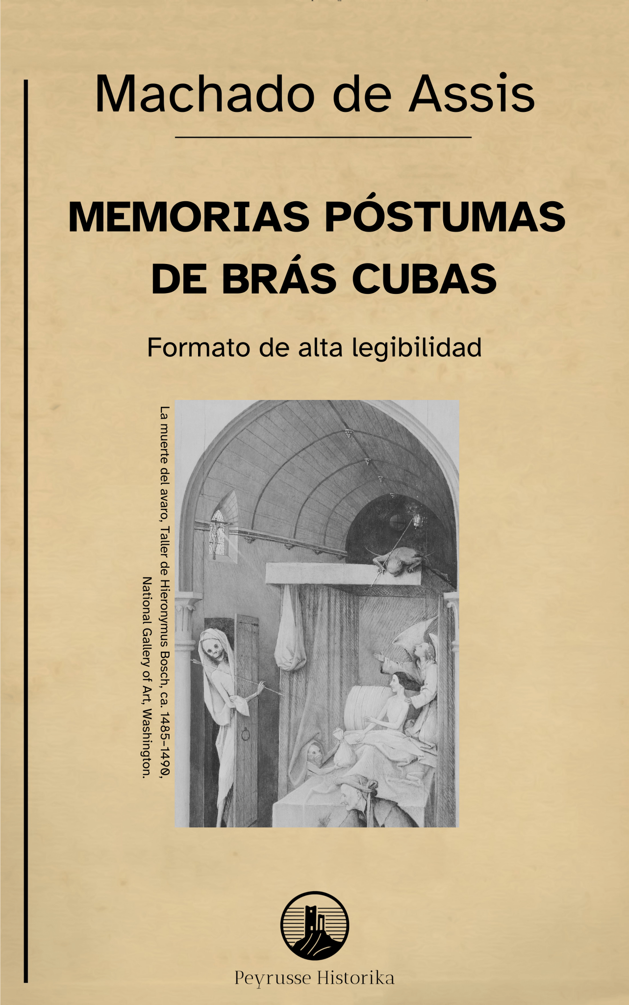 Memorias póstumas de Brás Cubas – Machado de Assis - Ispalbooks - Peyrusse Servicios Editoriales
